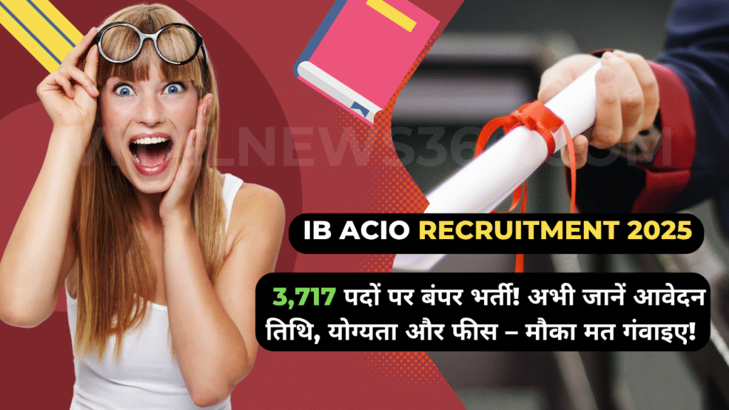 IB ACIO Recruitment 2025
