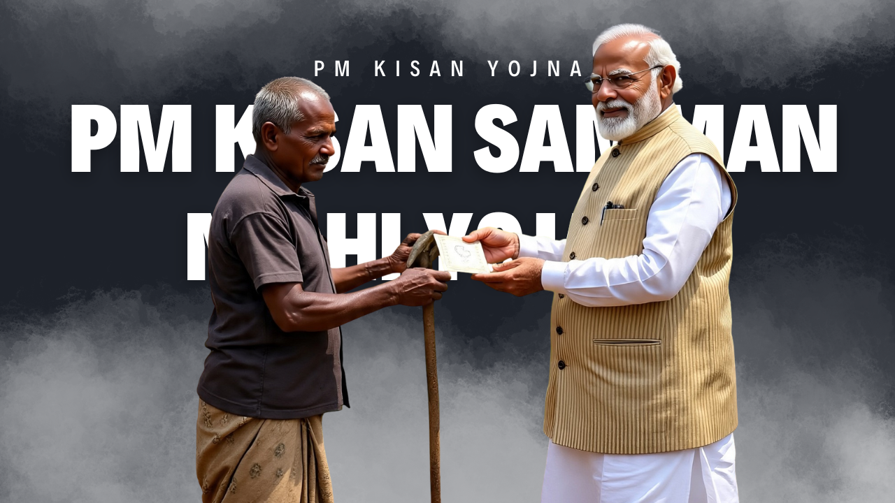 PM Kisan Samman Nidhi Yojana