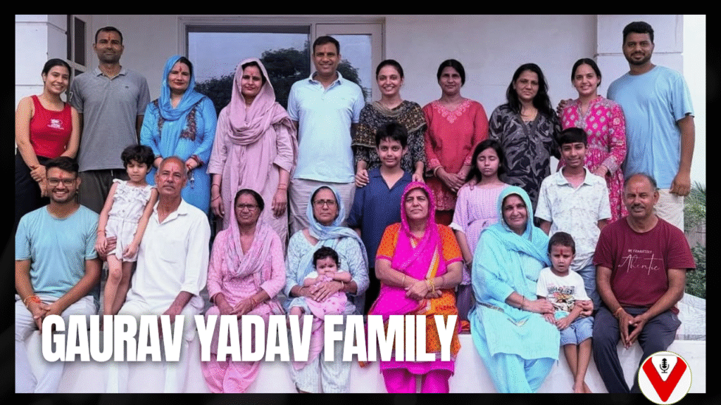 Gaurav Yadav Family